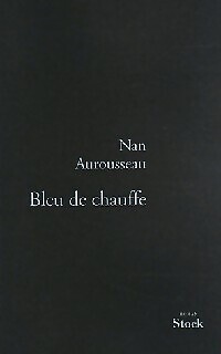 Bleu chauffe nan - -,